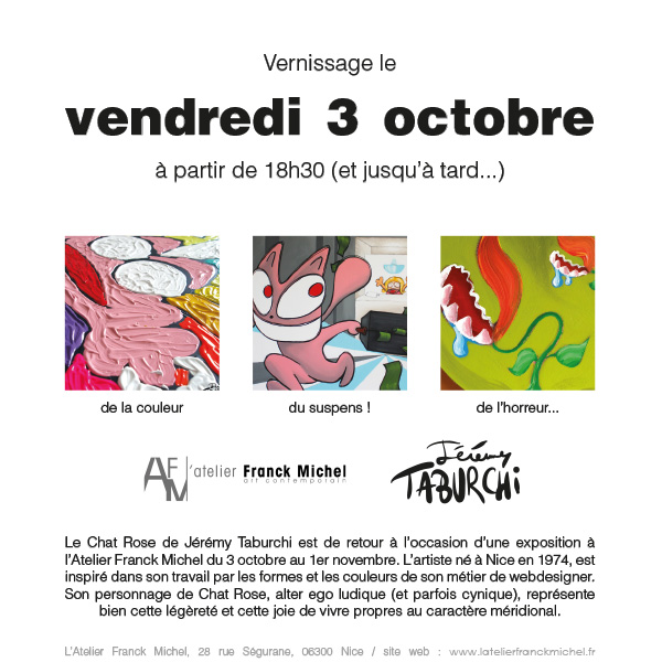 Vernissage de l'exposition de Jérémy Taburchi et de son Chat Rose à Nice