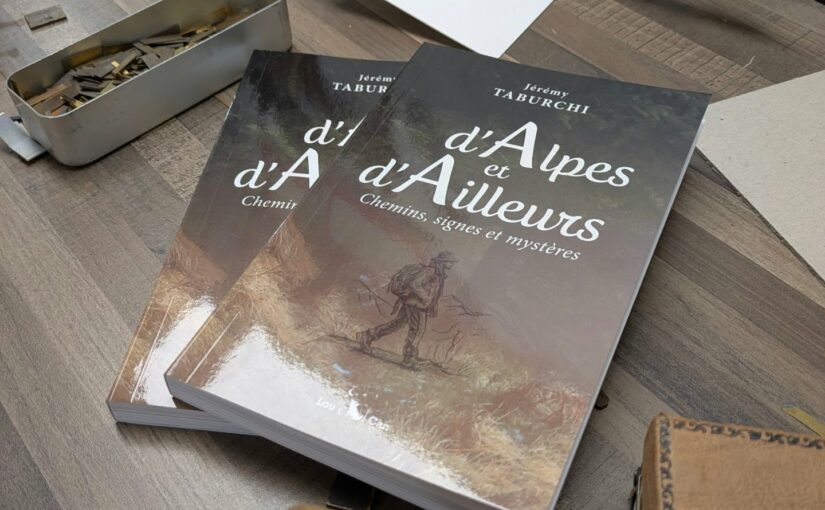 Premiers dépôts de mon livre « d&rsquo;Alpes et d&rsquo;Ailleurs »