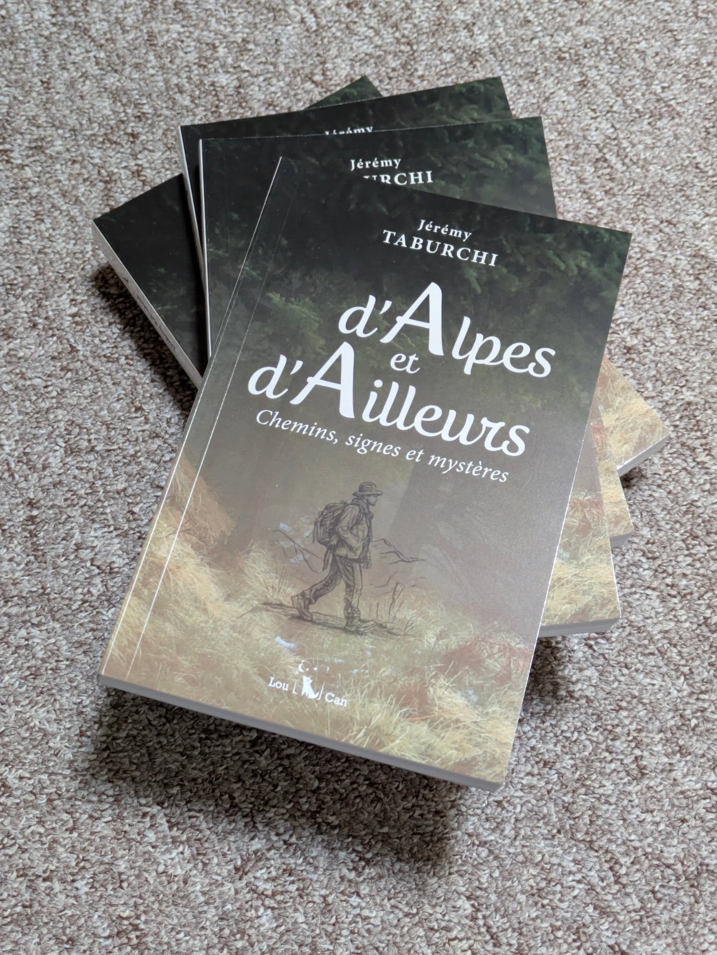 Publication de mon nouveau livre : d'Alpes et d'Ailleurs